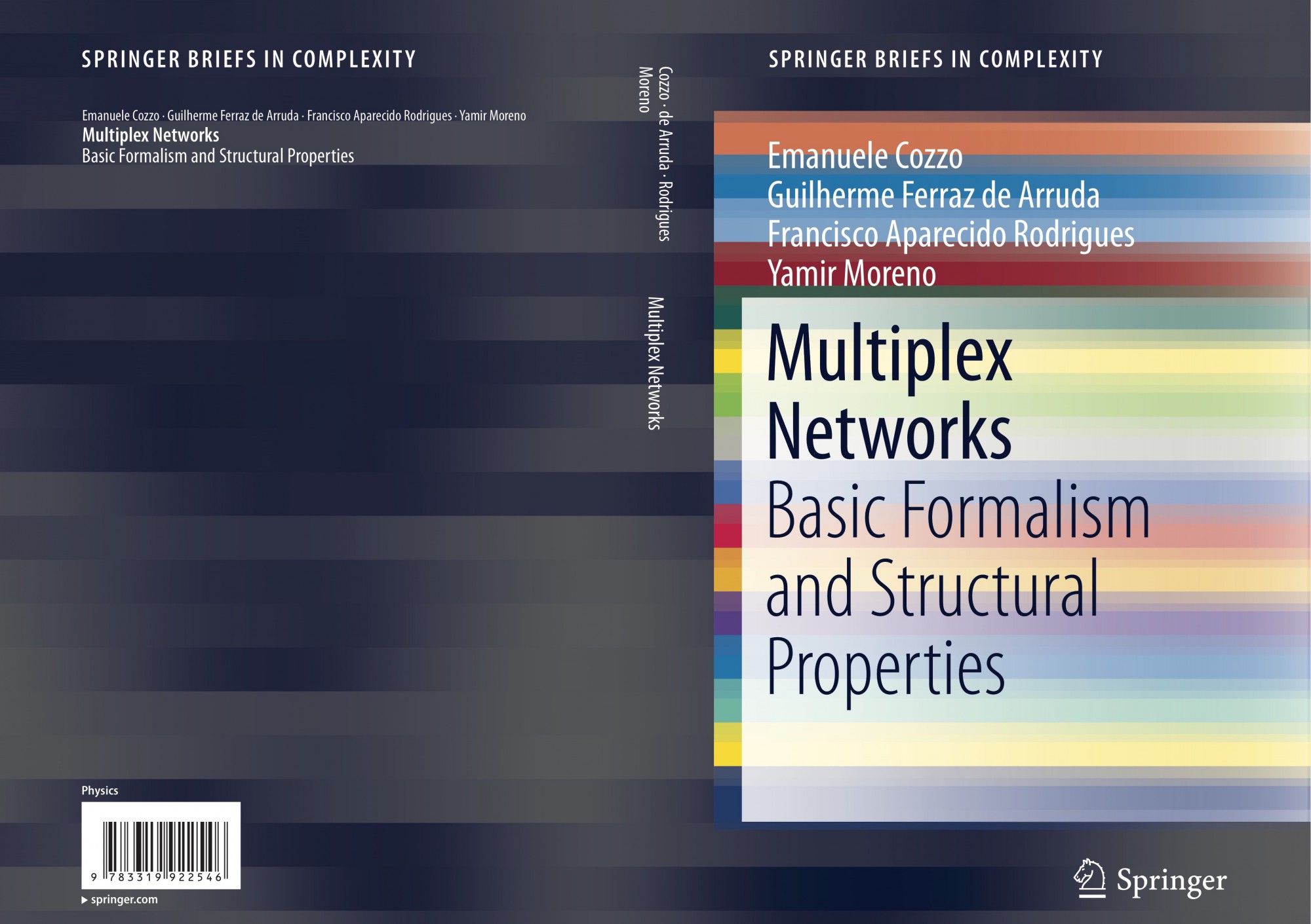 [New Book] Multiplex Networks: Basic Formalism and Structural Properties